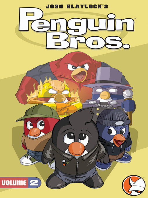 Title details for Penguin Bros, Volume 2 by Josh Blaylock - Available